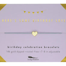 Load image into Gallery viewer, Birthday Bracelet - Here&#39;s Some Birthday Love

