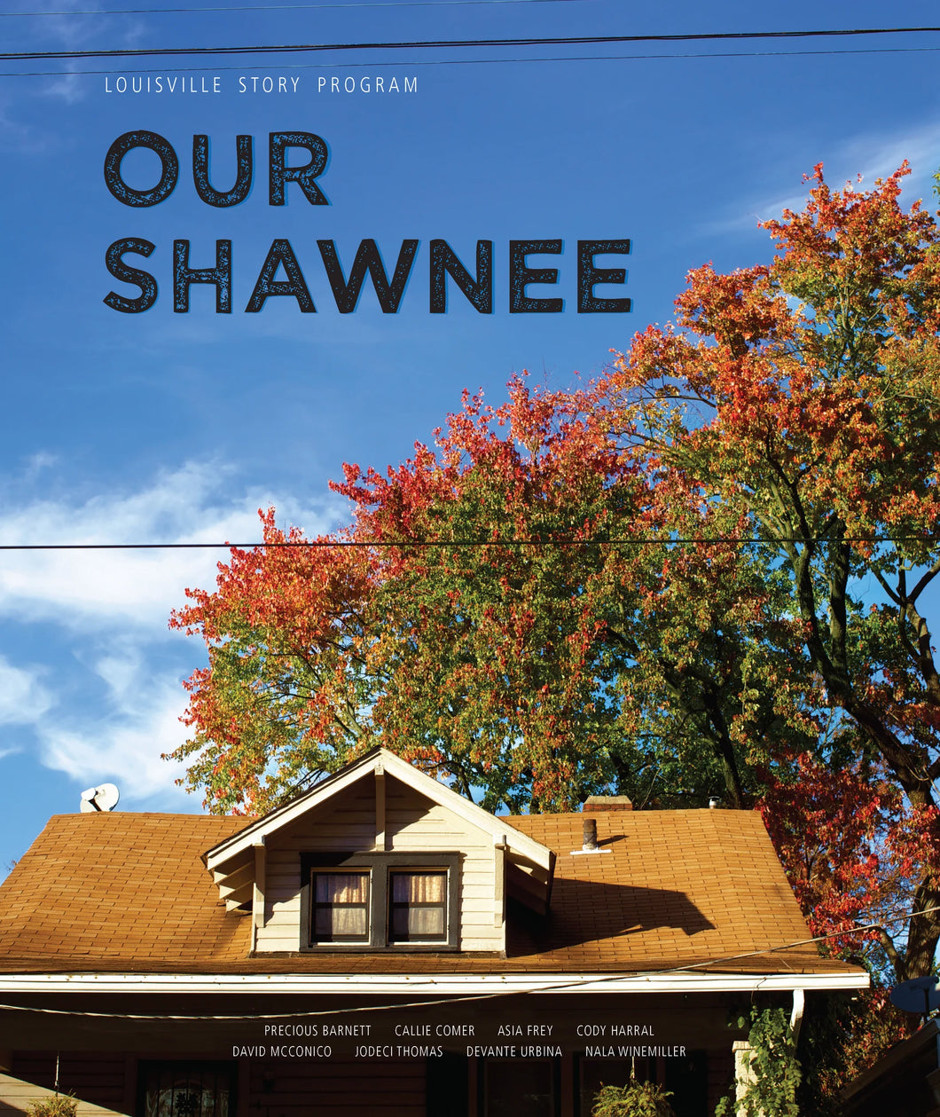 Louisville Story Program: Our Shawnee