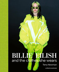 Billie Eilish & the Clothes She Wears