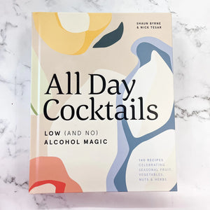 All Day Cocktails: Low (And No) Alcohol Magic