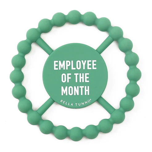 Bella Tunno: Employee of the Month Teething Ring