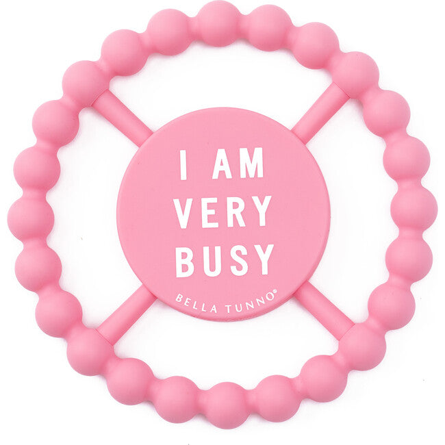 Bella Tunno: I Am Very Busy Teething Ring