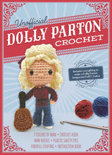Load image into Gallery viewer, The Unofficial Dolly Parton Crochet Kit
