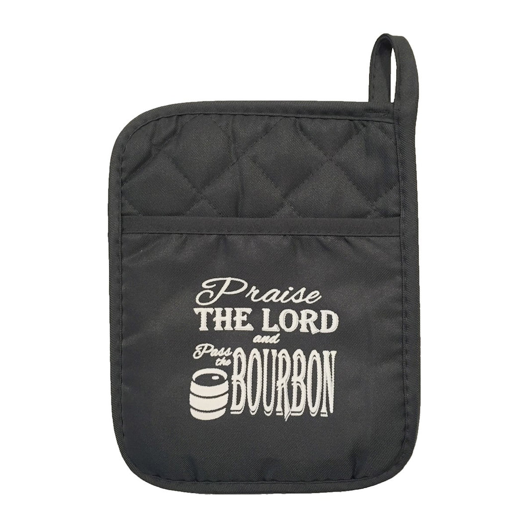 Praise the Lord and Pass the Bourbon Pot Holder