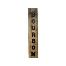 Load image into Gallery viewer, Bourbon Barrel Stave Sign
