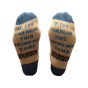 If You Can Read This Bring Me Some Bourbon