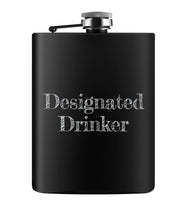 Load image into Gallery viewer, Designated Drinker Flask
