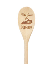 Load image into Gallery viewer, Tis the Season For Bourbon Wooden Spoon
